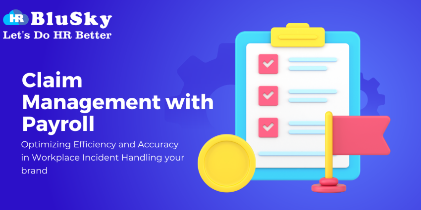 Claim Management with payroll