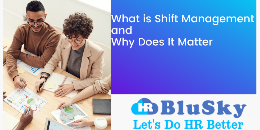 Shift Management