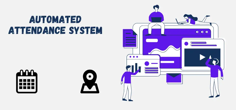 automated attendance system, workforce management system