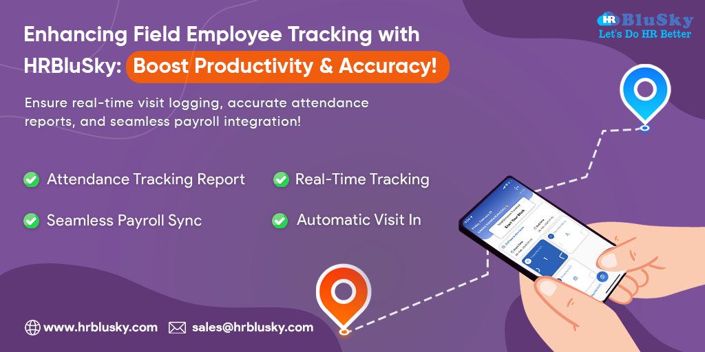 Field employee tracking